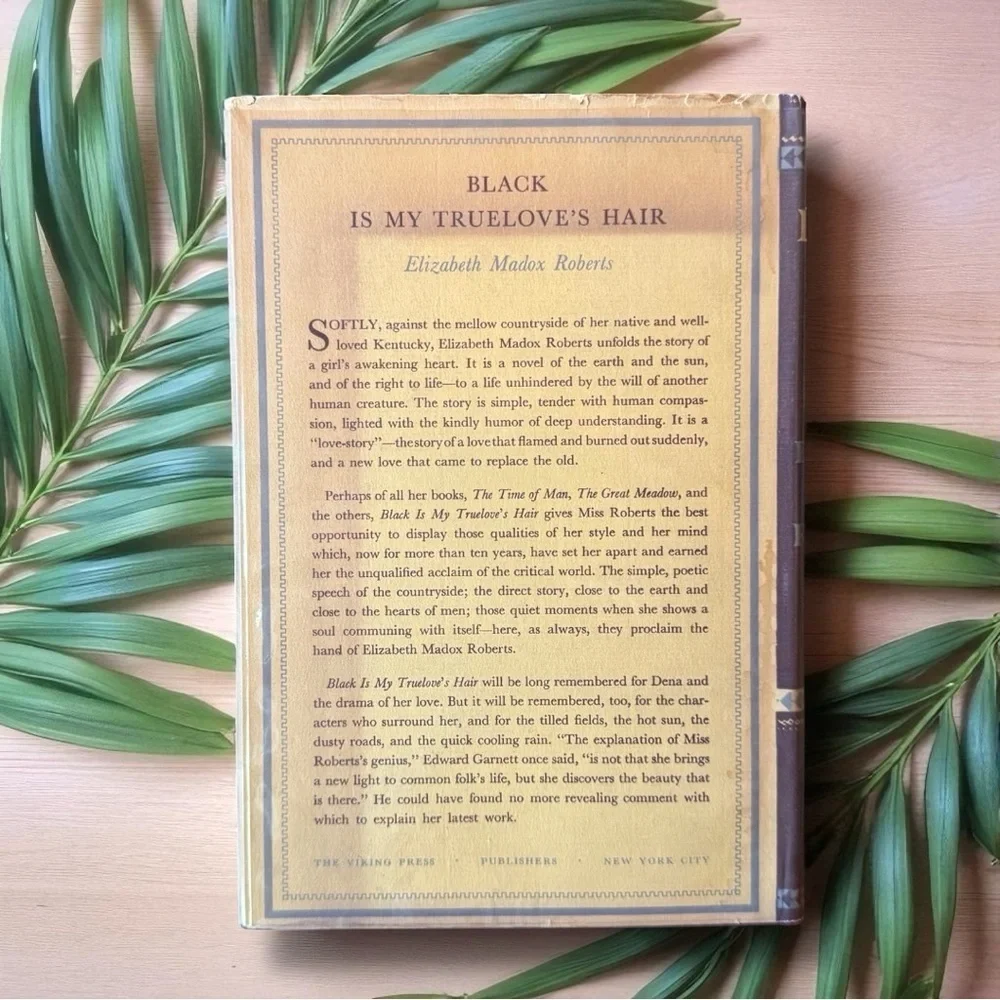 VINTAGE 1938 Black is My Truelove’s Hair by Elizabeth Madox Roberts Dust Jacket